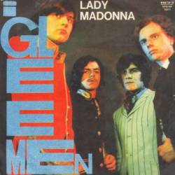 Gleemen : Lady Madonna - Tutto Risplende in Te